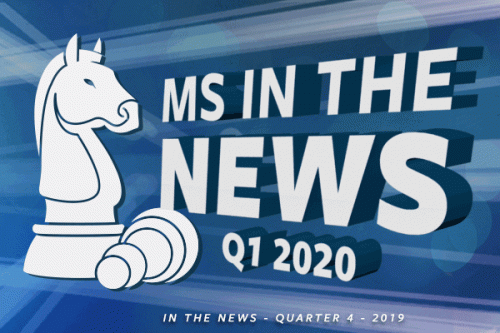 MS in the News Q1 2020